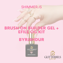 Load image into Gallery viewer, Námskeið - BRUSH ON BUILDER - BYRJENDUR